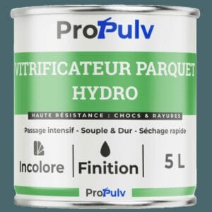 Vitrificateur Parquet Hydro – Haute Résistance & Passage Intensif – Incolore – ProPulv